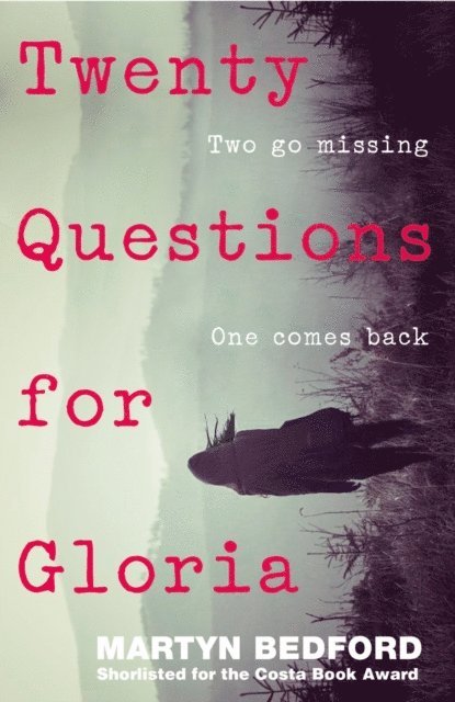 Martyn Bedford - Twenty Questions for Gloria, E-bok. Tillgänglighet: Lägg i varukorg