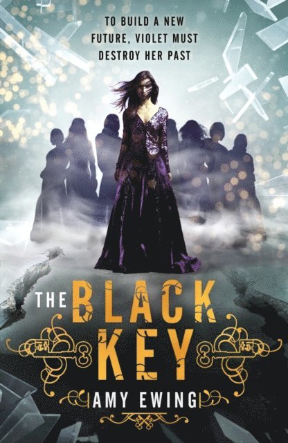 Amy Ewing - Lone City 3: The Black Key, E-bok