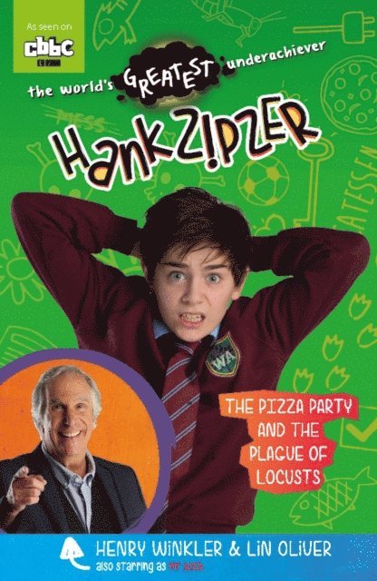 Theo Baker - Hank Zipzer: The Pizza Party and the Plague of Locusts, E-bok