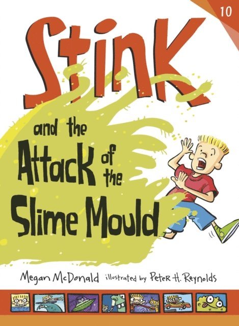 Megan McDonald - Stink and the Attack of the Slime Mould, E-bok