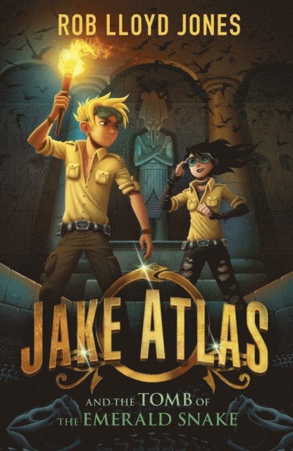 Rob Lloyd Jones - Jake Atlas and the Tomb of the Emerald Snake, E-bok