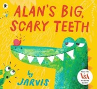 Alan's Big, Scary Teeth