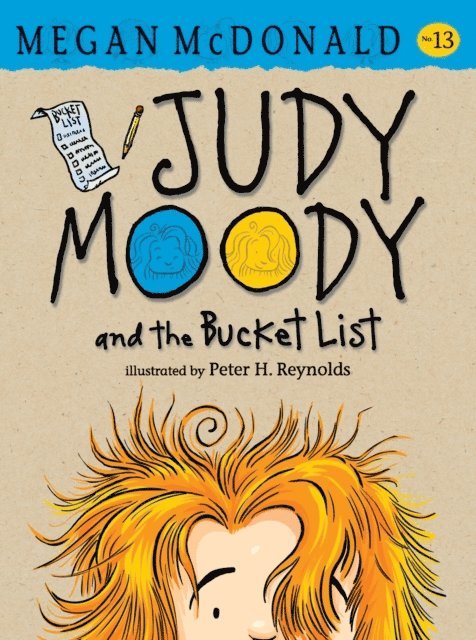 Megan McDonald - Judy Moody and the Bucket List, E-bok