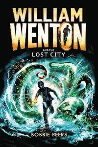 William Wenton and the Lost City