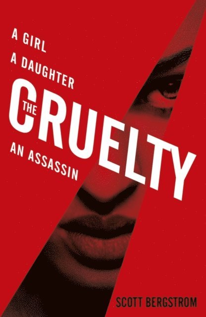 Scott Bergstrom - Cruelty, E-bok
