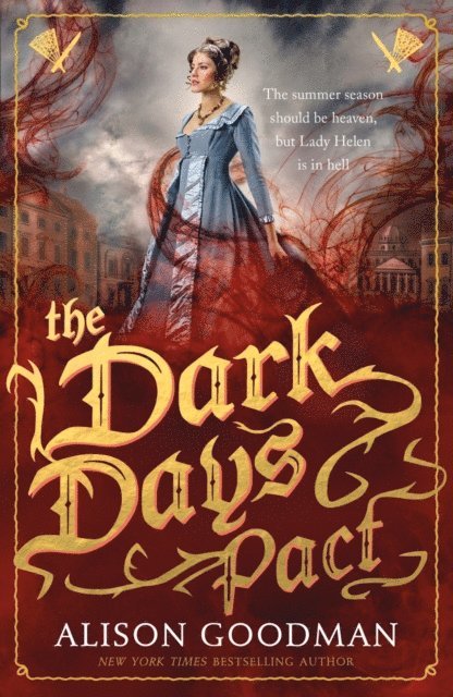 Alison Goodman - Dark Days Pact, E-bok