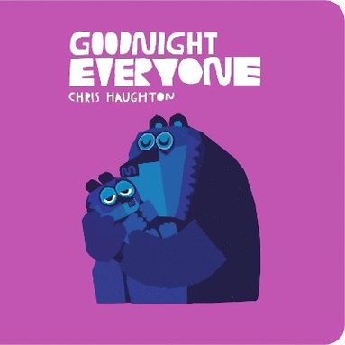 Goodnight Everyone av Chris Haughton