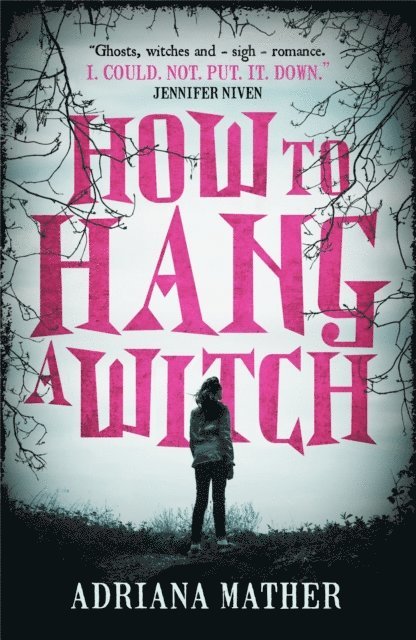 Adriana Mather - How to Hang a Witch, E-bok