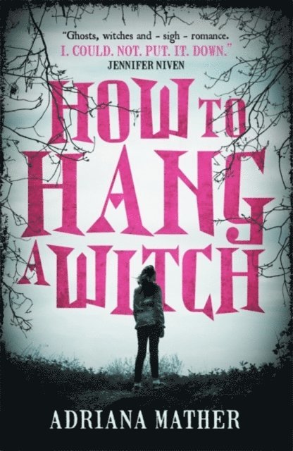 Adriana Mather - How to Hang a Witch, E-bok