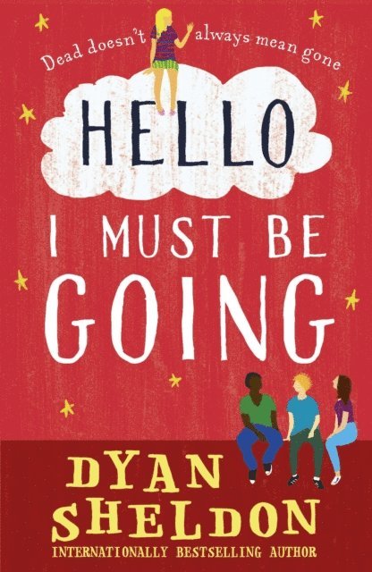 Dyan Sheldon - Hello, I Must Be Going, E-bok