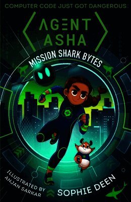 Sophie Deen - Agent Asha: Mission Shark Bytes, Häftad