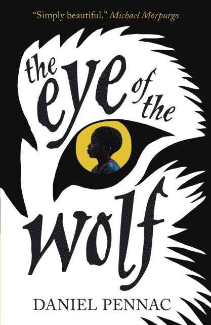 Daniel Pennac - Eye of the Wolf, E-bok