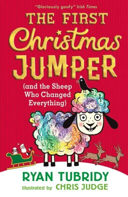 Ryan Tubridy - First Christmas Jumper (and the Sheep Who Changed Everything), E-bok. Tillgänglighet: Lägg i varukorg