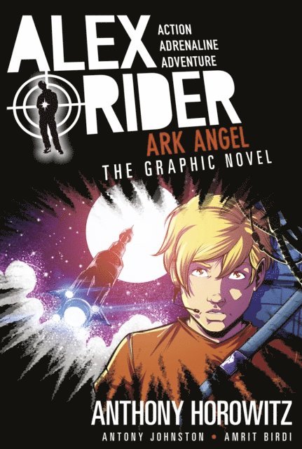 Anthony Horowitz, Antony Johnston - Ark Angel: The Graphic Novel, E-bok