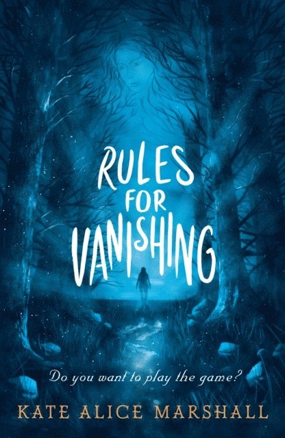 Kate Alice Marshall - Rules for Vanishing, E-bok