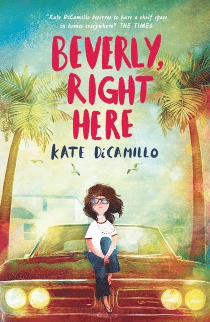 Kate DiCamillo - Beverly, Right Here, E-bok