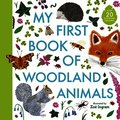 My First Book of Woodland Animals
