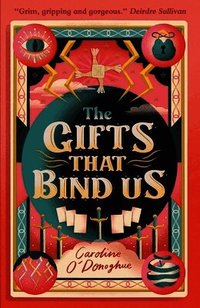 Gifts That Bind Us