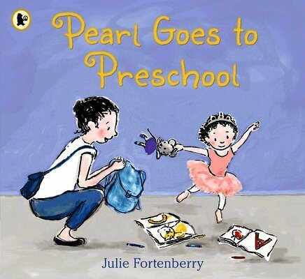 Julie Fortenberry - Pearl Goes to Preschool, Häftad. Tillgänglighet: Lägg i varukorg