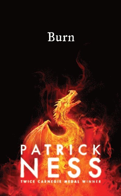 Patrick Ness - Burn, E-bok