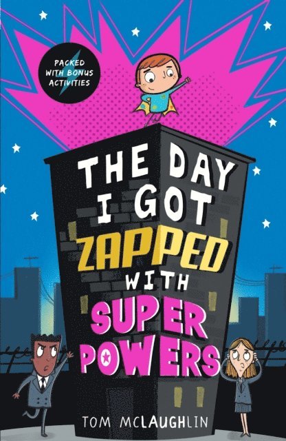 Tom McLaughlin - Day I Got Zapped with Super Powers, E-bok