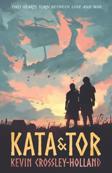 Kevin Crossley-Holland - Kata and Tor, Häftad