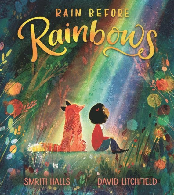 Smriti Halls - Rain Before Rainbows, E-bok