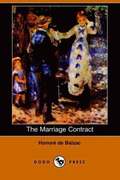 The Marriage Contract (Dodo Press)