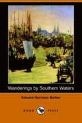 Wanderings by Southern Waters (Dodo Press)