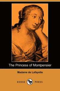 The Princess of Montpensier (Dodo Press)