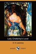 Lady Chatterley's Lover (Dodo Press)