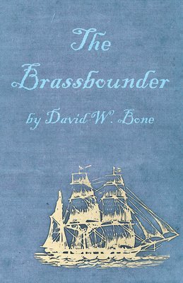 David William Bone - Brassbounder, Häftad. Tillgänglighet: Lägg i varukorg