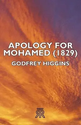 Godfrey Higgins - Apology For Mohamed (1829), Häftad. Tillgänglighet: Lägg i varukorg