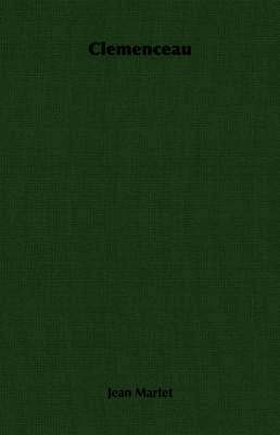 Jean Martet - Clemenceau, Häftad. Tillgänglighet: Lägg i varukorg