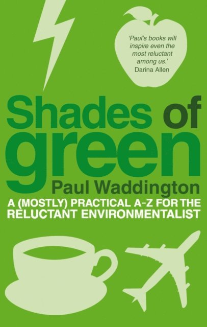 Paul Waddington - Shades Of Green, E-bok