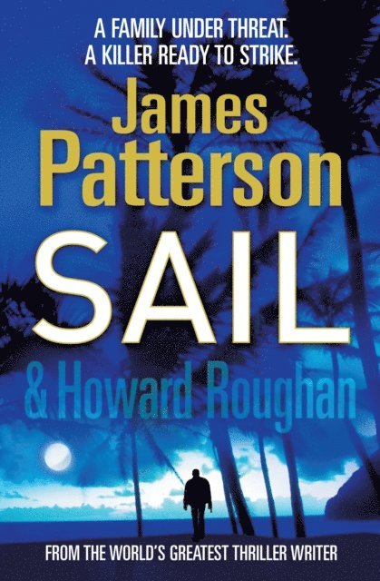 James Patterson - Sail, E-bok