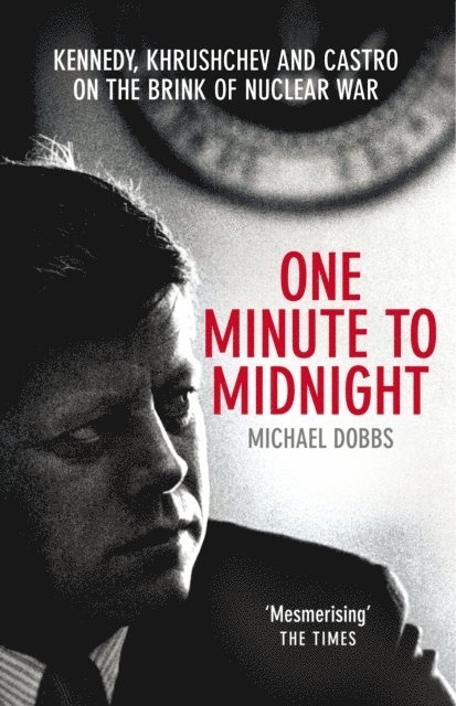 Michael Dobbs - One Minute To Midnight, E-bok