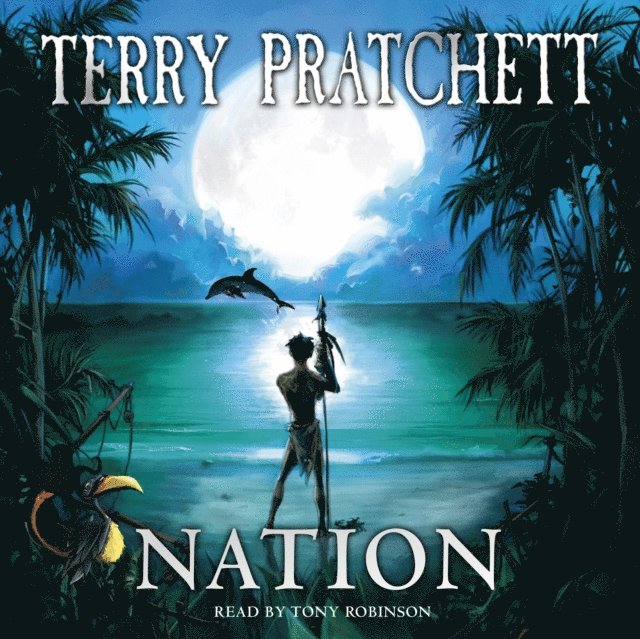 Terry Pratchett - Nation, Ljudbok