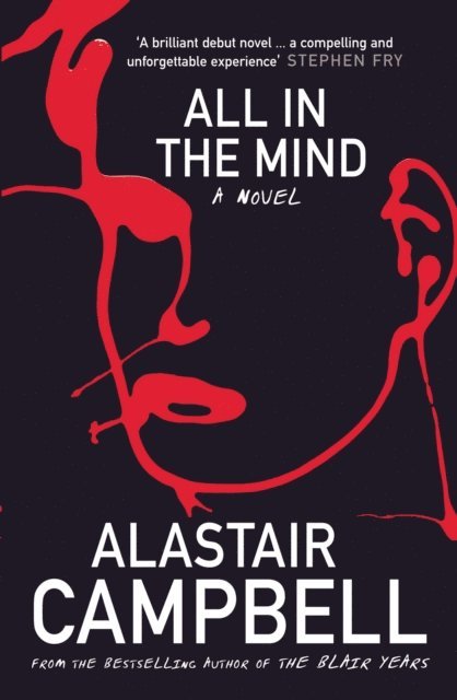 Alastair Campbell - All in the Mind, E-bok