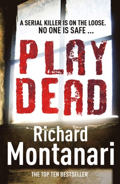 Richard Montanari - Play Dead, E-bok