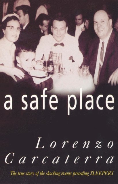 Lorenzo Carcaterra - Safe Place, E-bok. Tillgänglighet: Lägg i varukorg