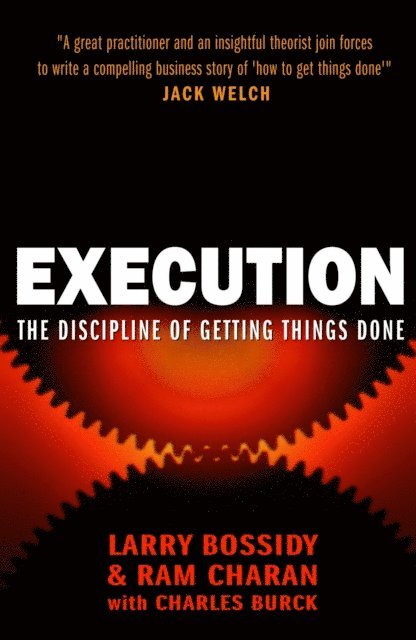 Larry Bossidy, Ram Charan - Execution, E-bok