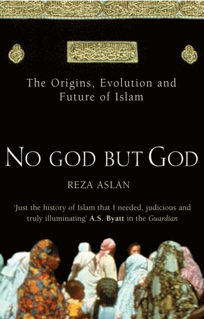 Reza Aslan - No God But God, E-bok