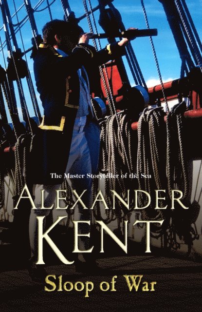 Alexander Kent - Sloop Of War, E-bok
