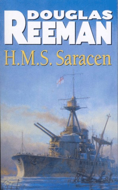 Douglas Reeman - H.M.S Saracen, E-bok