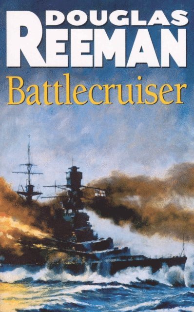 Douglas Reeman - Battlecruiser, E-bok