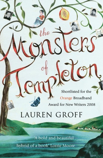 Lauren Groff - Monsters of Templeton, E-bok