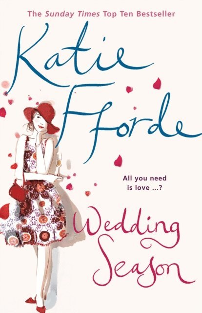 Katie Fforde - Wedding Season, E-bok