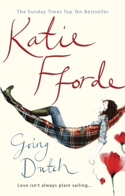Katie Fforde - Going Dutch, E-bok