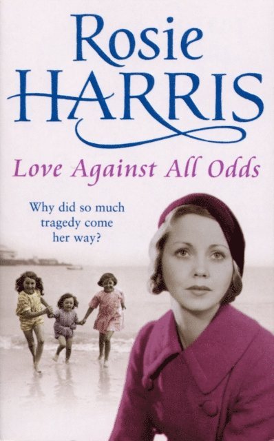 Rosie Harris - Love Against All Odds, E-bok